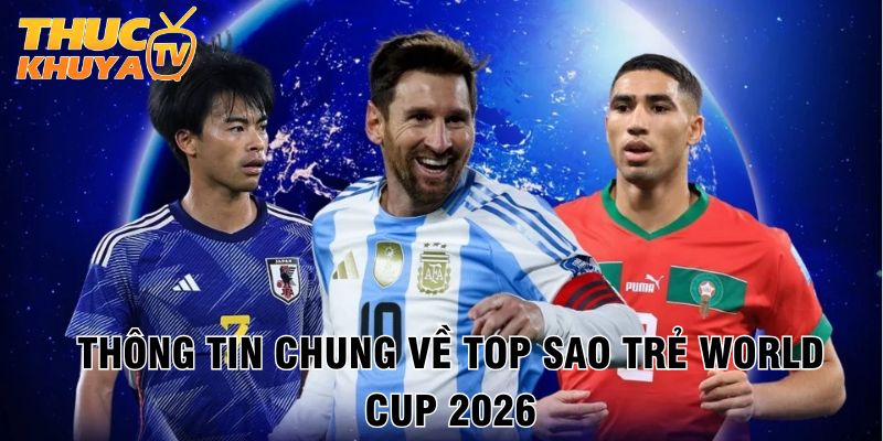 Thong tin chung ve top sao tre